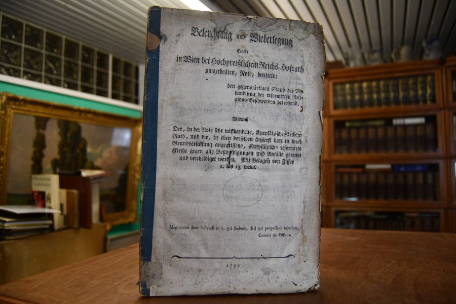 Beleuchtung und Widerlegung einer, in Wien bei Hochpreißlichem Reichs-Hofrath umgetheilten, Note, betittelt den gegenwärtigen Stand der Verhandlung der reformierten Religions-Beschwerden betreffend. Wodurch Der, in der Note sehr mißhandelte Kurpfälzische KirchenRath, und die, in eben derselben äußerst hart in ihrer Grundverfassung angegriffene, Kurpfälzisch-reformierte Kirche gegen alle Beschuldigungen und Anfälle gerettet und vertheidiget werden. Mit Beylagen von Ziffer 1 bis 13 inclus.