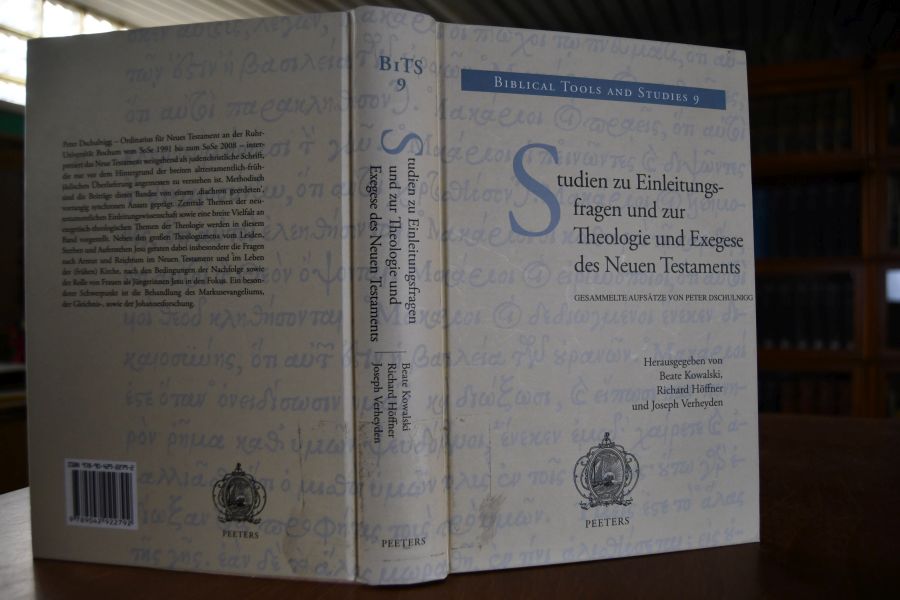 Studien zu Einleitungsfragen und zur Theologie und Exegese des Neuen Testaments. Gesammelte Aufsätze.