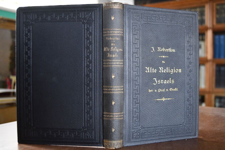 Die Alte Religion Israels vor den achten Jahrhundert v. Chr. Nach der Bibel und nach den modernen Kritikern.
