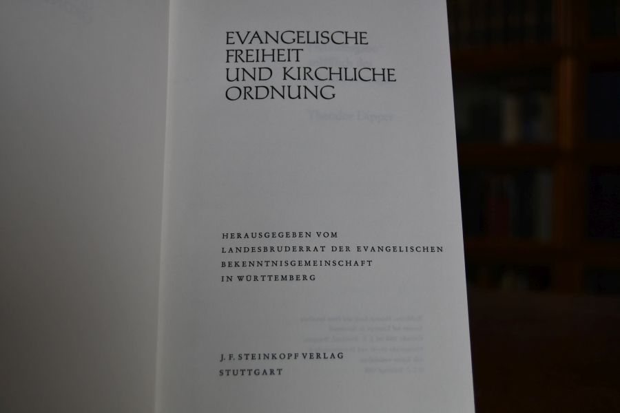 Evangelische Freiheit und kirchliche Ordnung.