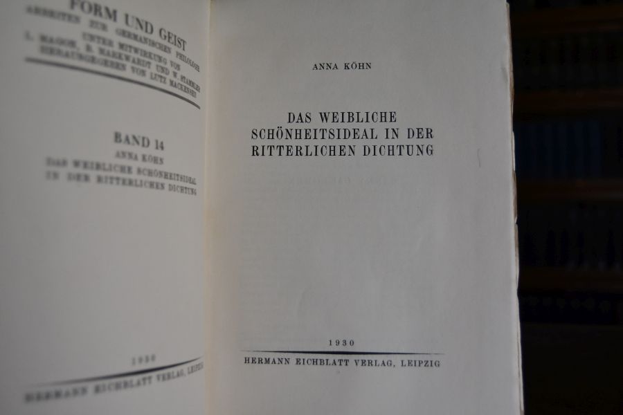 Das weibliche Schönheitsideal in der ritterlichen Dichtung.