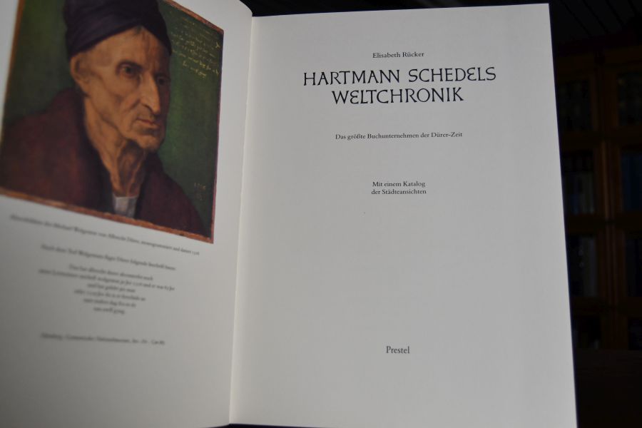 Hartmann Schedels Weltchronik. Das grösste Buchunternehmen der Dürer-Zeit. Mit einem Katalog der Städteansichten.