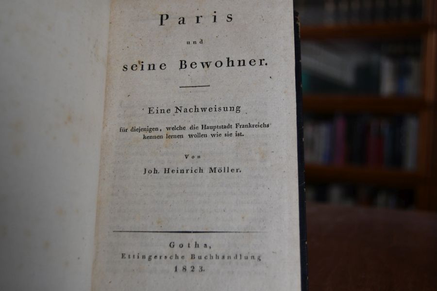 Paris und seine Bewohner. Eine Nachweisung für diejenigen, welche die Hauptstadt Frankreichs kennen lernen wollen wie sie ist.