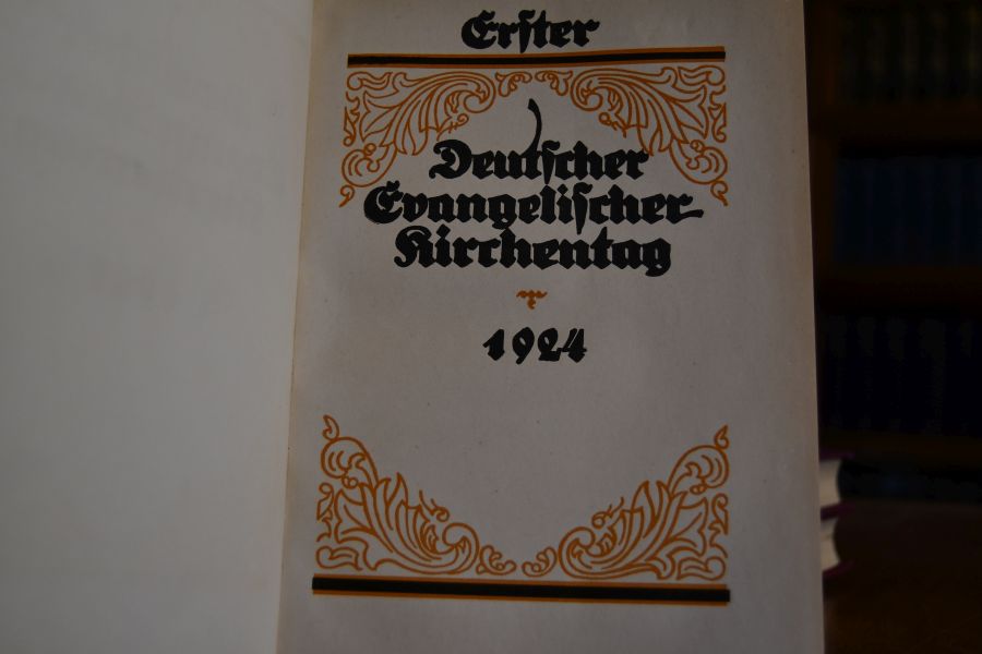Verhandlungen des ersten Deutschen Evangelischen Kirchentages 1924, Bethel-Bielefeld 14.-17. VI. 1924; Verhandlungen des zweiten Deutschen Evangelischen Kirchentages 1927, Königsberg i.Pr. 17.-21. Juni 1927; Verhandlungen des dritten Deutschen Evangelischen Kirchentages 1930, Nürnberg 26. bis 30. Juni 1930.