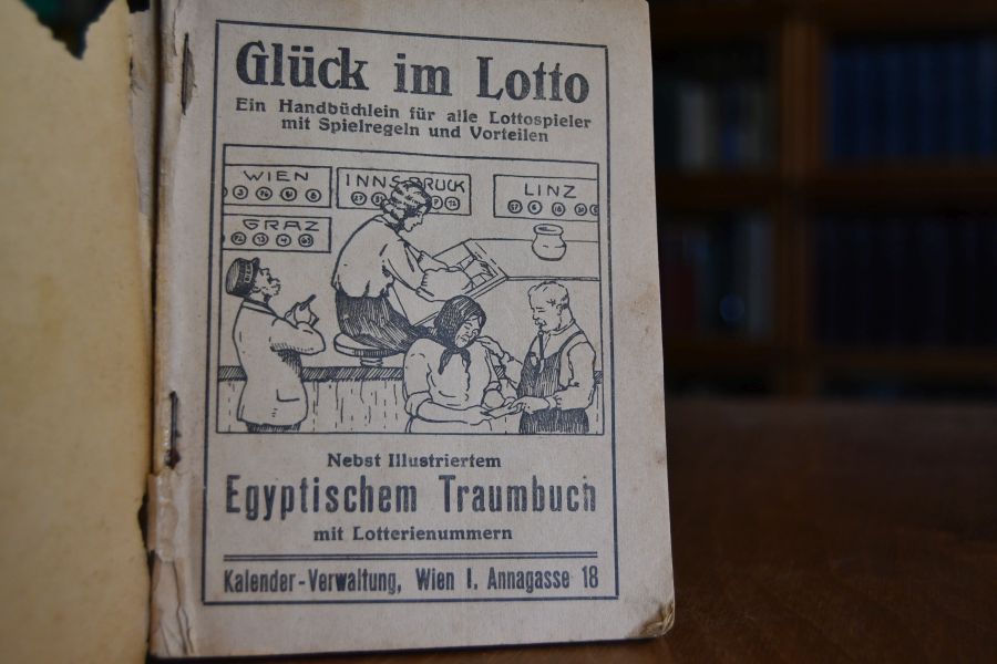 Glück im Lotto. Ein Handbüchlein für alle Lottospieler mit Spielregeln und Vorteilen. Nebst illustriertem Egyptischen Traumbuch mit Lotterienuimmern.
