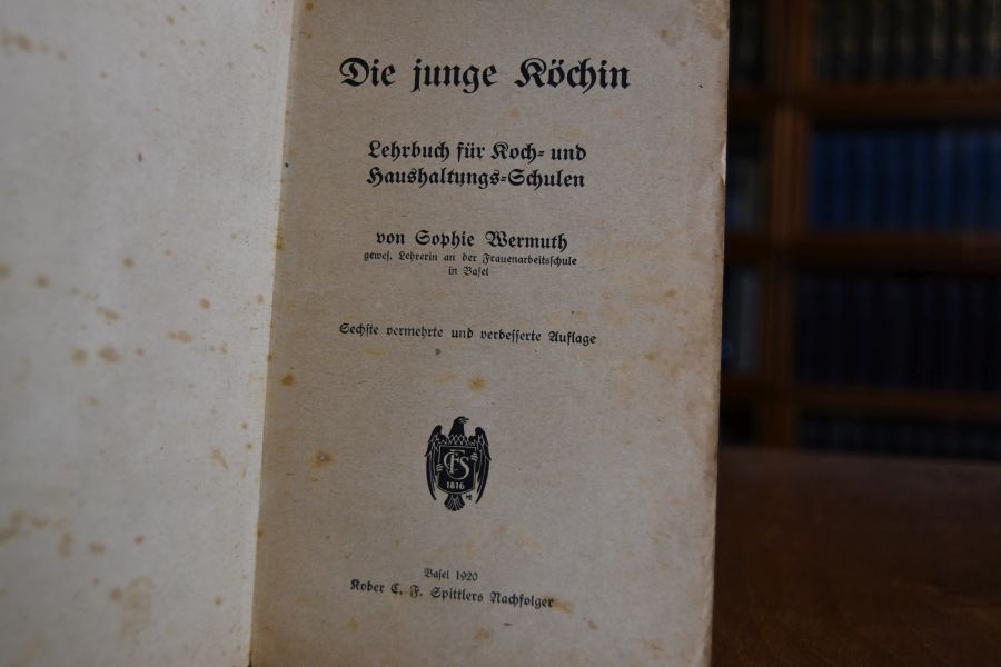 Die junge Köchin. Lehrbuch für Koch- und Haushaltungs-Schulen.