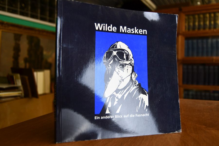 Wilde Masken. Ein anderer Blick auf die Fasnacht. Begleitband zu einer Ausstellung im Haspelturm des Tübinger Schlosses 26. Januar bis 5. März 1989.