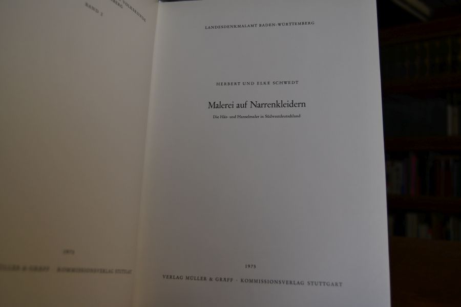 Malerei auf Narrenkleidern. Die Häs- u. Hanselmaler in Südwestdeutschland.