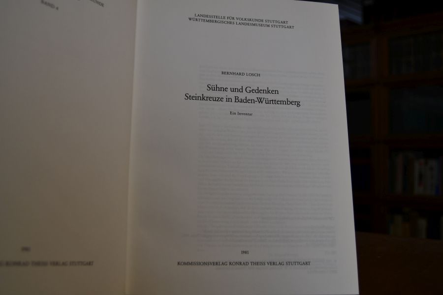 Sühne und Gedenken, Steinkreuze in Baden-Württemberg. Ein Inventar.