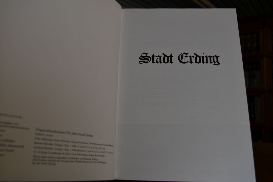 Stadt Erding. Chronik, Bilderbogen, Dokumente.