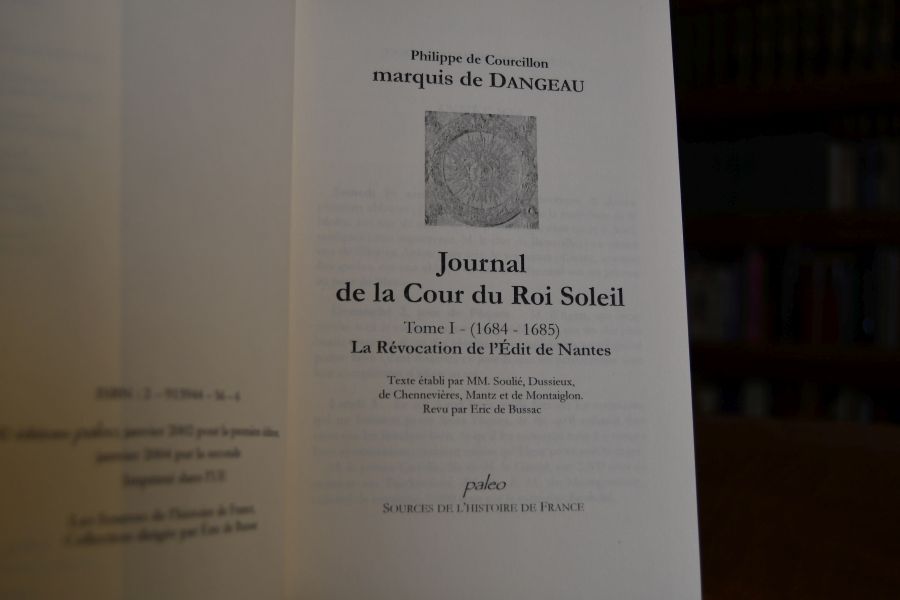Journal de la Cour du Roi Soleil. Tome I (1684-1685).