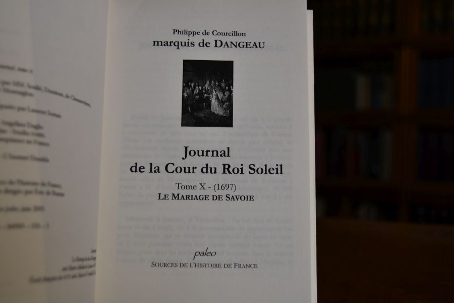 Journal de la Cour du Roi Soleil. Tome X (1697).