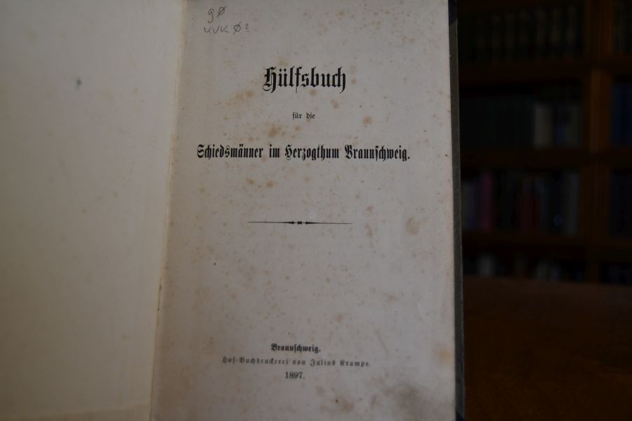 Hülfsbuch für die Schiedsmänner im Herzogthum Braunschweig.