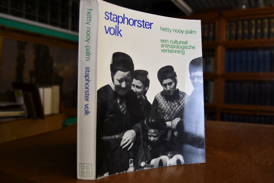 Staphorster Volk. Een cultureel antropologische Verkenning.