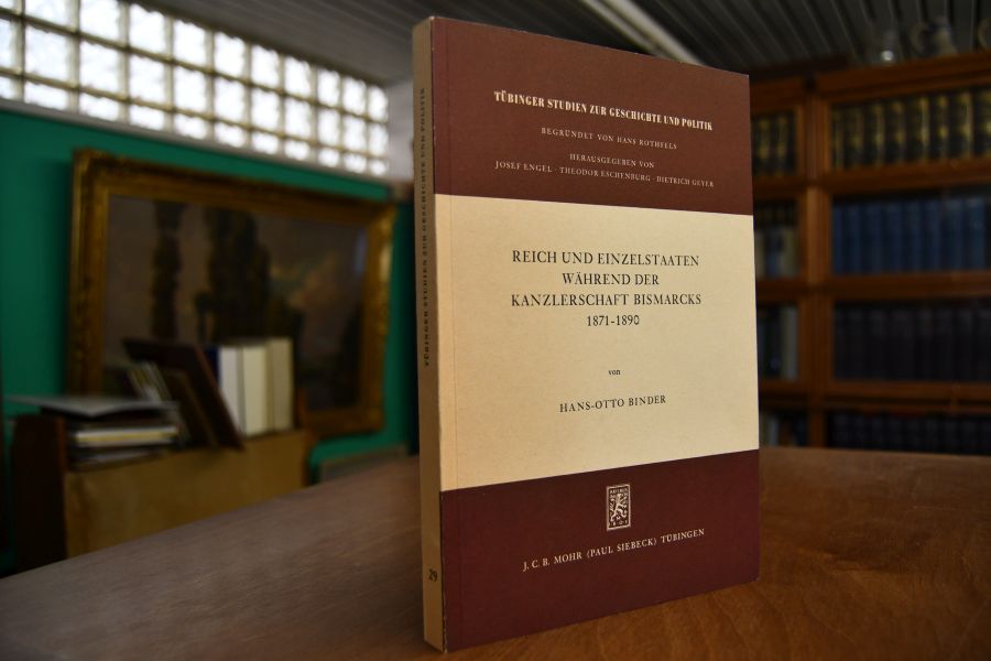 Reich und Einzelstaaten während der Kanzlerschaft Bismarcks 1871-1890.