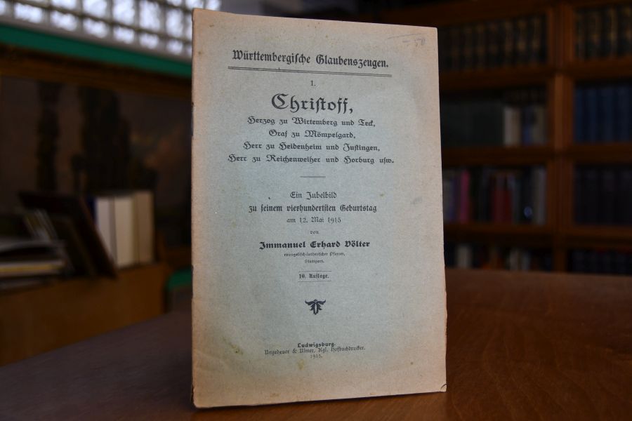Christoff, Herzog zu Wirtemberg und Teck, Graf zu Mömpelgard, Herr zu Heidenheim und Justingen, Herr zu Reichenweiher und Horburg usw. Ein Jubelbild zu seinem vierhundertsten Geburtstag am 12. Mai 1915.