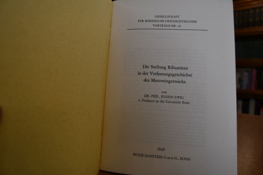 Die Stellung Ribuariens in der Verfassungsgeschichte des Merowingerreichs.