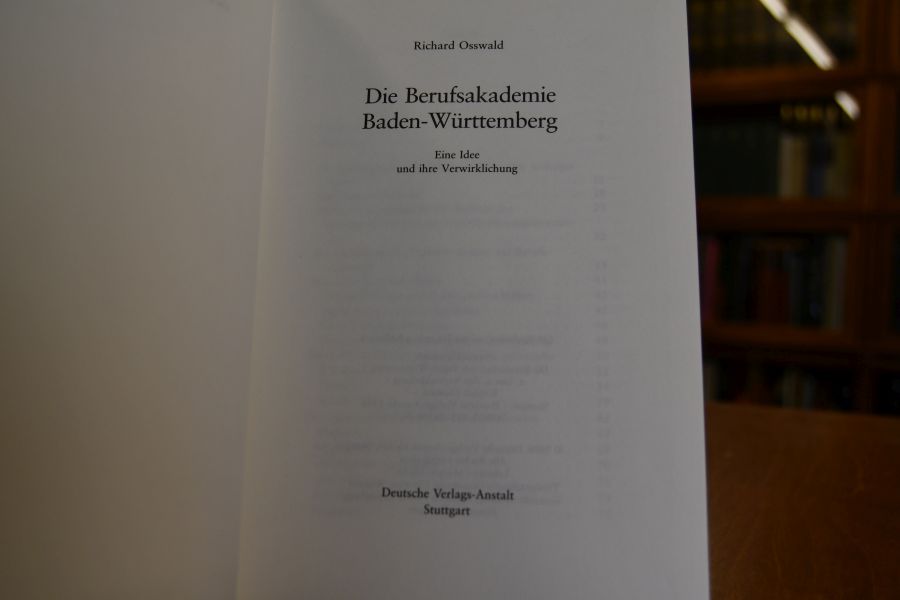 Die Berufsakademie Baden-Württemberg. Eine Idee und ihre Verwirklichung.