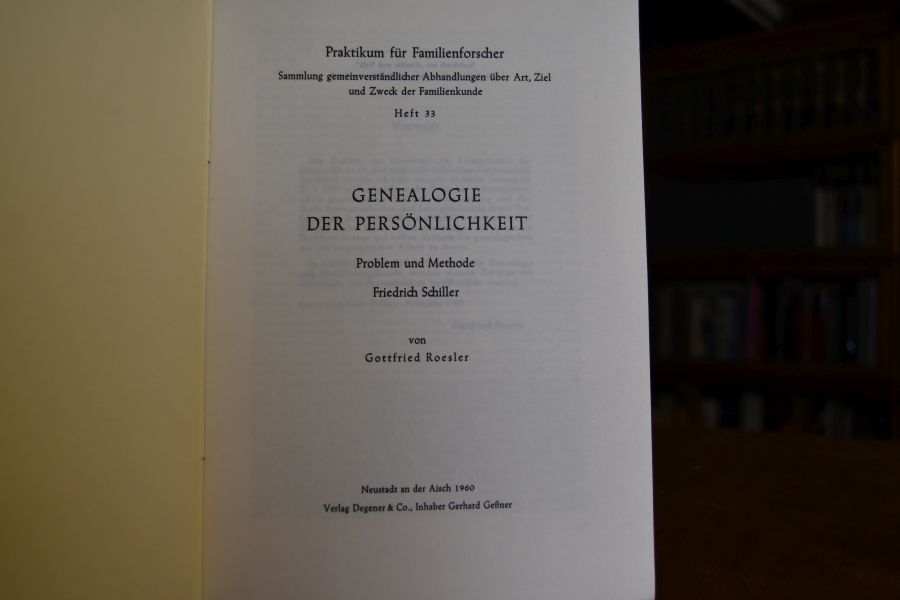 Genealogie der Persönlichkeit, Problem und Methode, Friedrich Schiller.