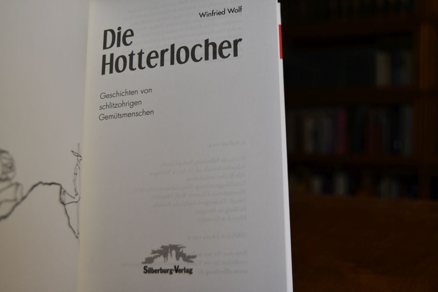 Die Hotterlocher. Geschichten von schlitzohrigen Gemütsmenschen.