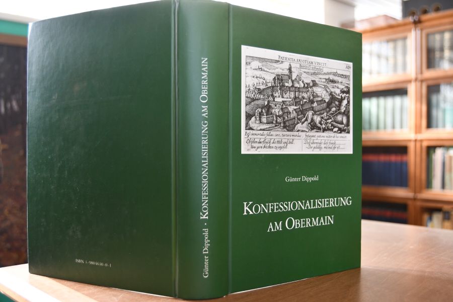Konfessionalisierung am Obermain. Reformation und Gegenreformation in den Pfarrsprengeln von Baunach bis Marktgraitz.