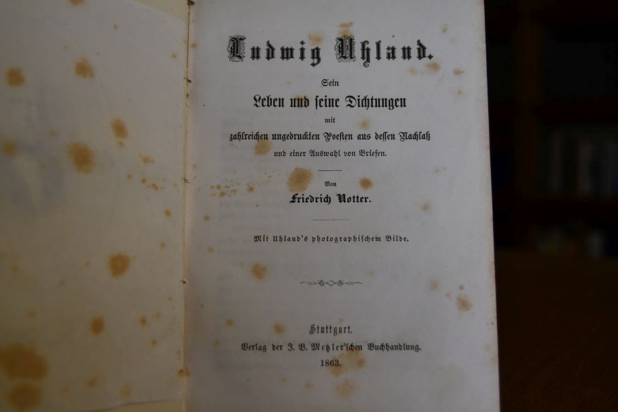Ludwig Uhland. Sein Leben und seine Dichtungen mit zahlreichen ungedruckten Poesien aus dessen Nachlaß und einer Auswahl von Briefen.
