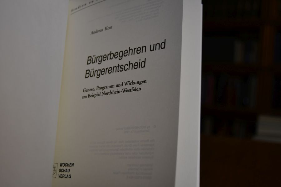 Bürgerbegehren und Bürgerentscheid. Genese, Programm und Wirkungen am Beispiel Nordrhein-Westfalen.