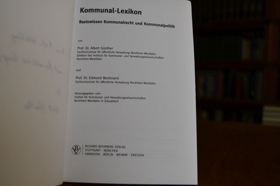 Kommunal-Lexikon. Basiswissen Kommunalrecht und Kommunalpolitik.