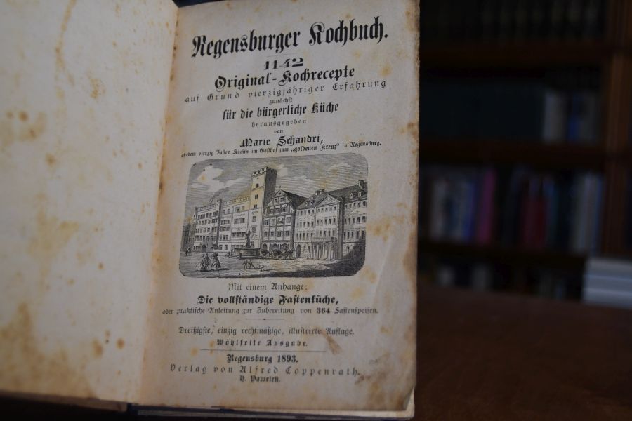 Regensburger Kochbuch. 1142 Original-Kochrecepte auf Grund vierzigjähriger Erfahrung zunächst für die bürgerliche Küche herausgegeben.