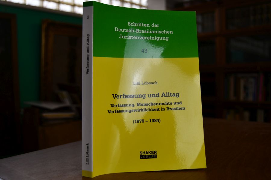 Verfassung und Alltag. Verfassung, Menschenrechte und Verfassungswirklichkeit in Brasilien (1979 - 1984).