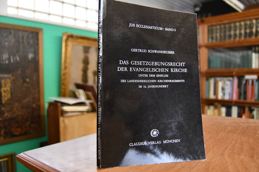 Das Gesetzgebungsrecht der evangelischen Kirche unter dem Einfluß des evangelischen Kirchenregiments im 16. Jahrhundert.
