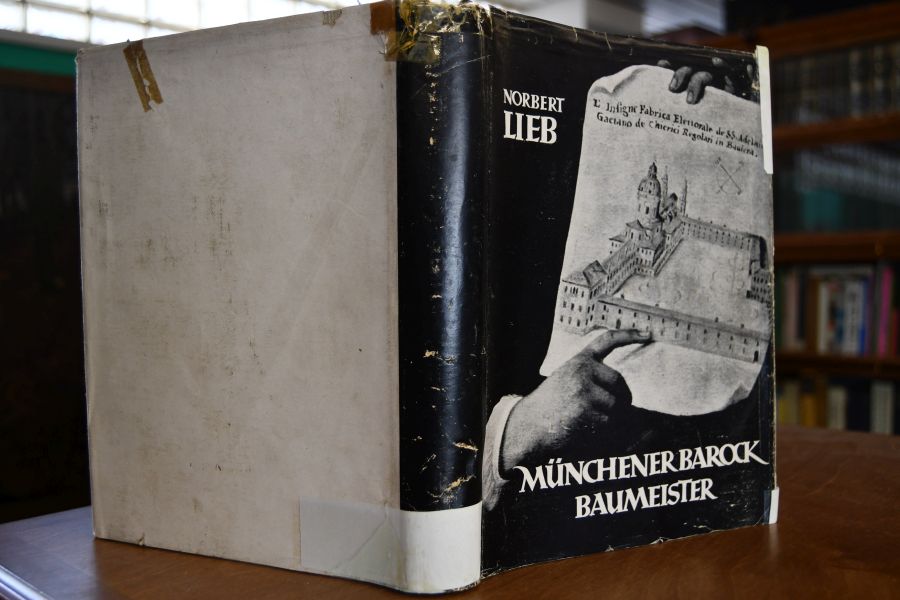 Münchener Barockbaumeister. Leben und Schaffen in Stadt und Land.