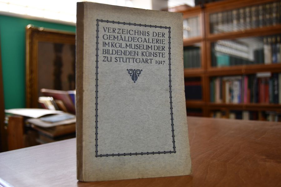 Verzeichnis der Gemäldegalerie im Kgl. Museum der Bildenden Künste zu Stuttgart 1917.