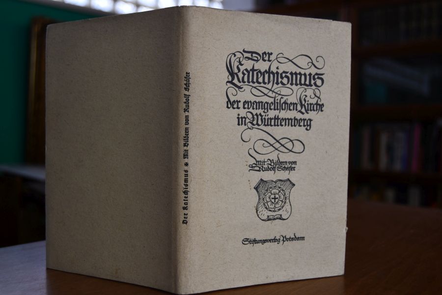 Der Katechismus der evangelischen Kirche in Württemberg.