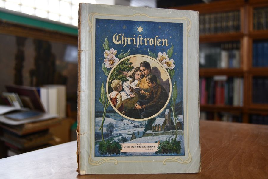 Kleine Christrosen. Erzählungen für Jung und Alt. 126. Heft. Enthält P. Meder Eines Bübleins Segensweg