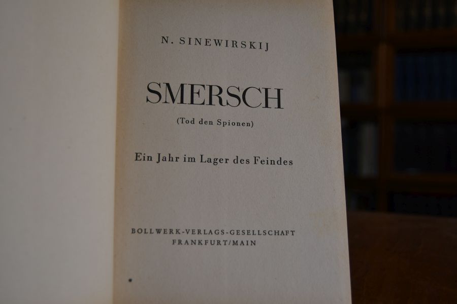 Smersch.(Tod den Spionen). Ein Jahr im Lager des Feindes.