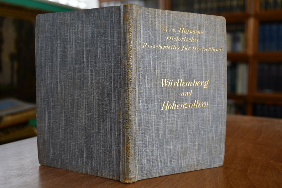 Historischer Reisebegleiter für Deutschland. Bd. III (apart) Das Königreich Württemberg und die Hohenzollernschen Lande.