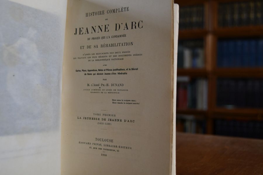 Histoire complete de Jeanne d`Arc. Tome premier-troisieme La Jeunesse de Jeanne d`Arc (1412-1429), La Mission de Jeanne d`Arc (1429-1431), De la Mission de Jeanne d`Arc (1431-1456).