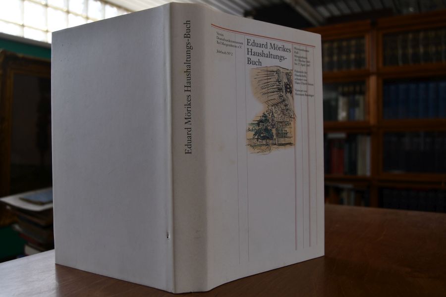 Eduard Mörikes Haushaltungs-Buch. Wermutshausen - Hall - Mergentheim. 16. Oktober 1843 - 27. April 1847.