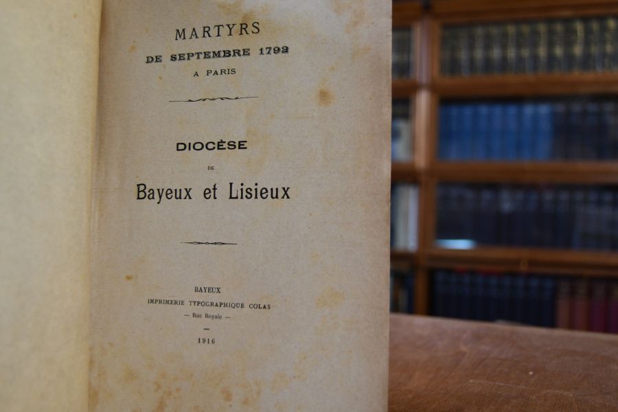 Martyrs de Septembre 1792 a Paris. Diocese de Bayeux et Lisieux.