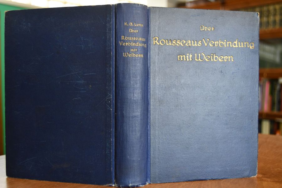 Über Rousseaus Verbindung mit Weibern.