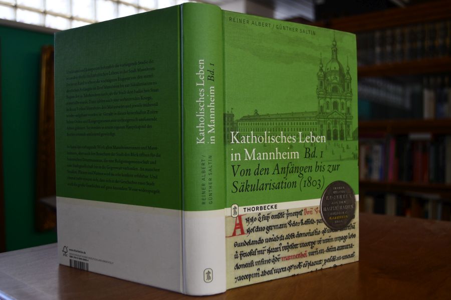 Katholisches Leben in Mannheim Bd. 1., Von den Anfängen bis zur Säkularisation (1803) apart.