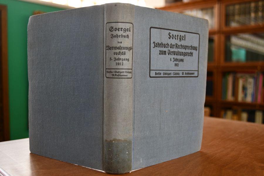 Jahrbuch der Rechtsprechung zum Verwaltungsrecht, enthaltend die gesamte Rechtsprechung zum Verfassungs-, Verwaltungs- und Versicherungsrecht. Reichs- und Landesrecht. 5. Jahrgang Rechtsprechung der Jahre 1911 und 1912.