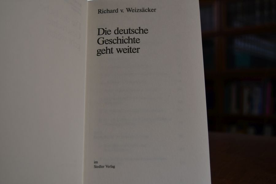 Die deutsche Geschichte geht weiter.