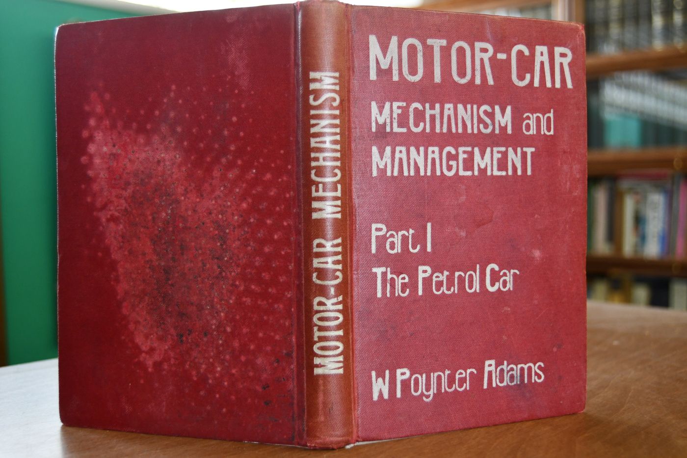 Motor-Car Mechanism and Management. The Petrol Car. Part I (from 3, Part II The electrical car; Part III The steam car).