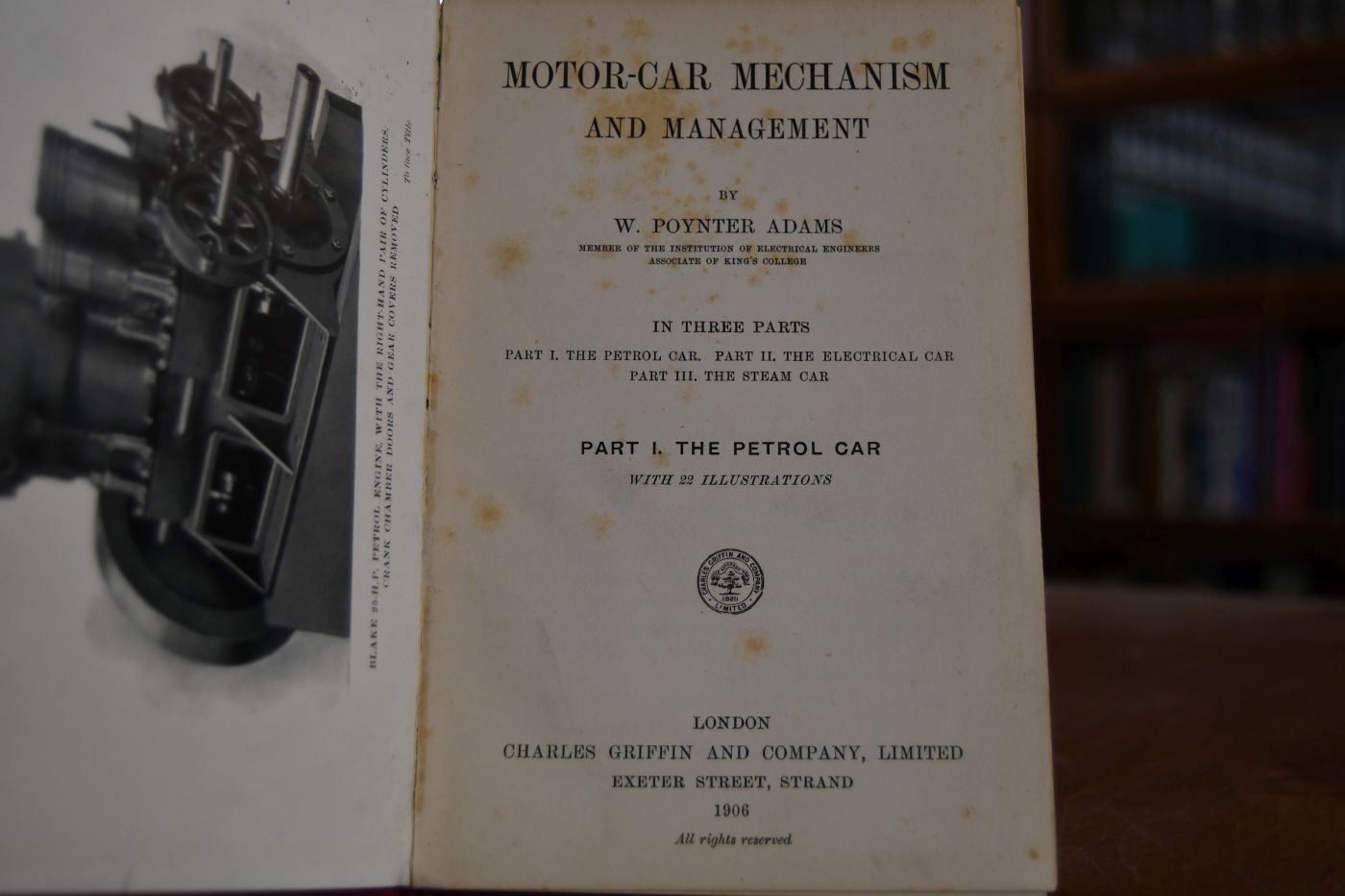 Motor-Car Mechanism and Management. The Petrol Car. Part I (from 3, Part II The electrical car; Part III The steam car).