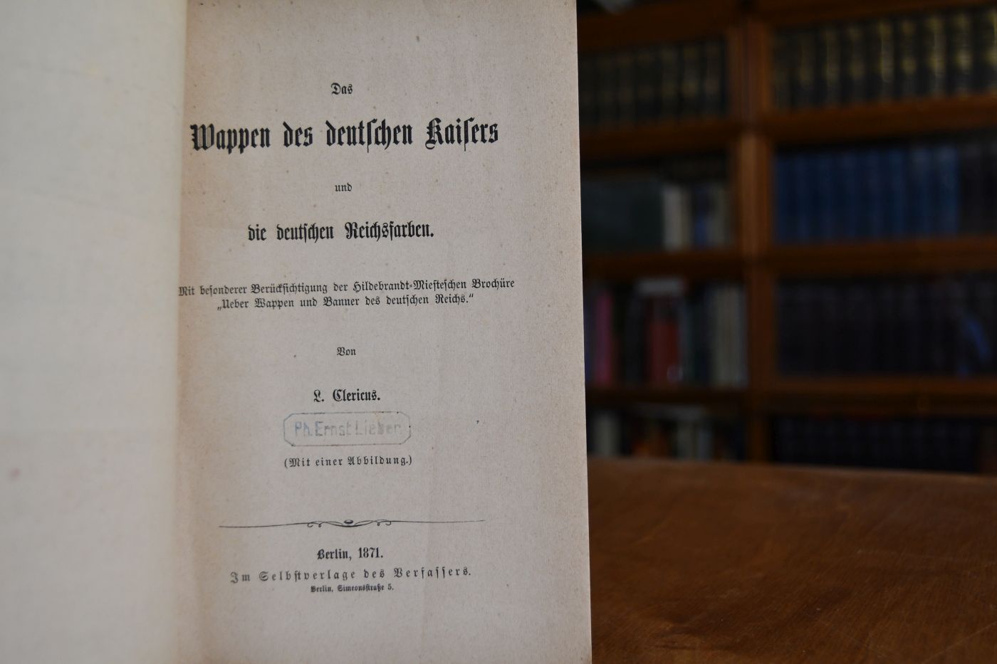 Das Wappen des deutschen Kaisers und die deutschen Reichsfarben. Mit besonderer Berücksichtigung der Hildebrandt-Miesteschen Broschüre "Ueber Wappen und Banner des deutschen Reichs."