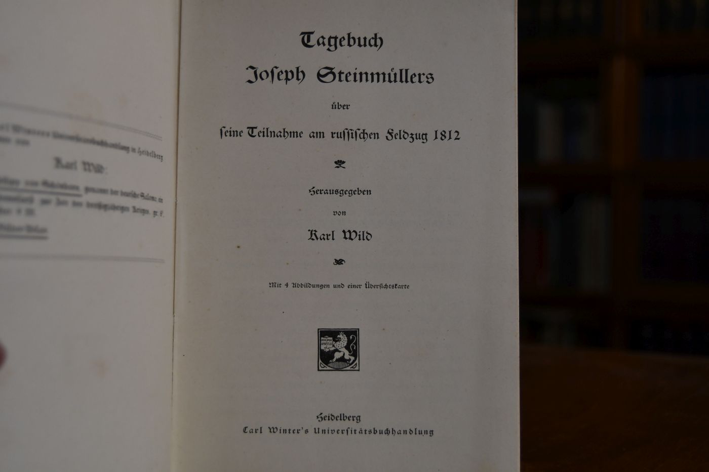 Tagebuch Joseph Steinmüllers über seine Teilnahme am russischen Feldzug 1812.