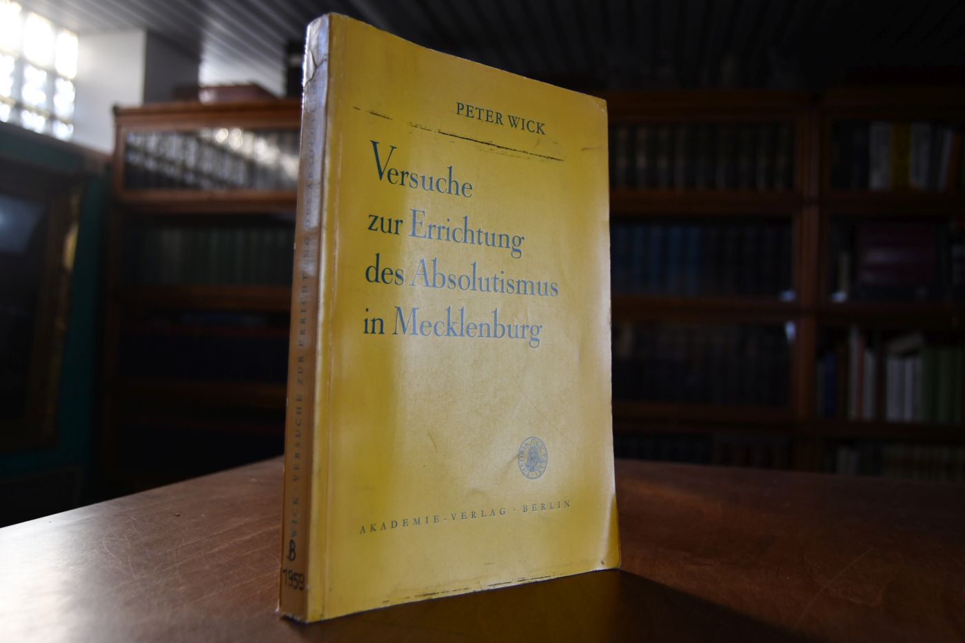 Versuche zur Errichtung des Absolutismus in Mecklenburg in der ersten Hälfte des 18. Jahrhunderts. Ein Beitrag zur Geschichte des deutschen Territorialabsolutismus.