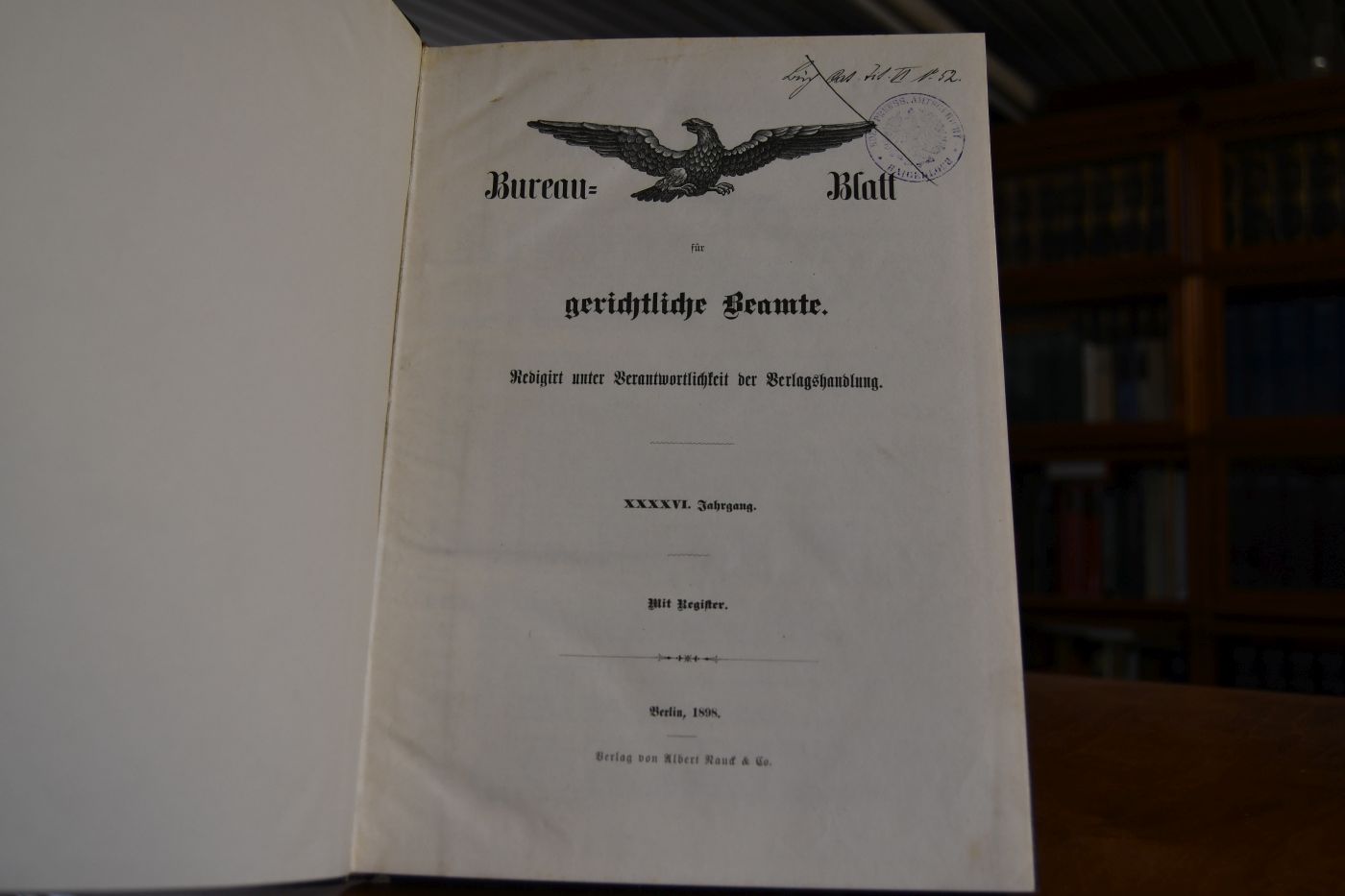 Bureau-Blatt für gerichtliche Beamte. 46. Jahrgang 1898.